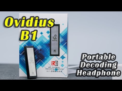 Ovidius B1 Portable Decoding Headphone Amplifier Unboxing
