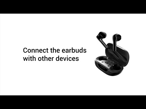 FlyBuds C2: How to connect the earbuds with other devices?