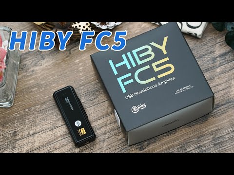 HIBY FC5 USB DAC/Headphone AMP Unboxing!