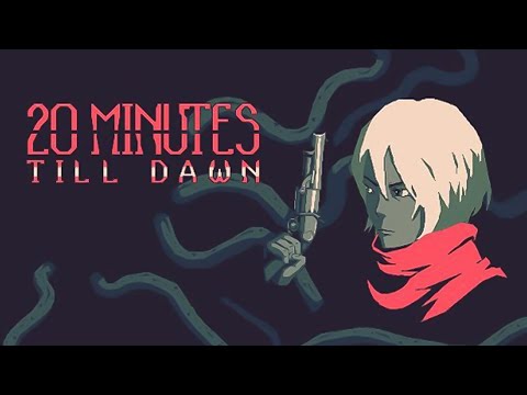 20 Minutes Till Dawn – Release Trailer