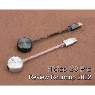 【HiFiGOレビュー】Hidizs S3 Proについてのレビューまとめ